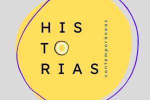 HISTORIAS CONTEMPORÁNEAS